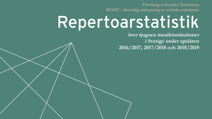 En repertoarstatistik över tjugoen musikinstitutioner i Sverige under spelåren 2016/2017, 2017/2018 och 2018/2019