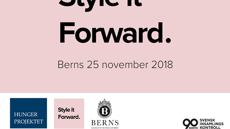 Style it Forward på Berns - modeeventet som avskaffar hunger och fattigdom