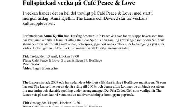Fullspäckad vecka på Café Peace & Love