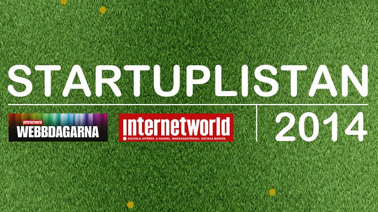 9 STING-bolag på Internetworlds Startuplista 2014
