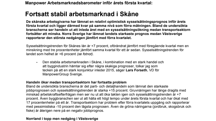 Fortsatt stabil arbetsmarknad i Skåne
