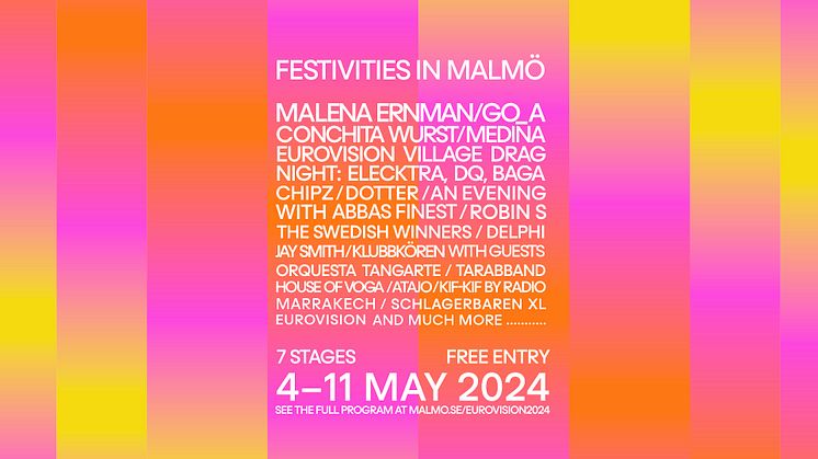 The city of Malmö releases new artists and the entire programme for hosting Eurovision 