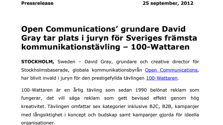 Open Communications’ grundare David Gray tar plats i juryn för Sveriges främsta kommunikationstävling – 100-Wattaren