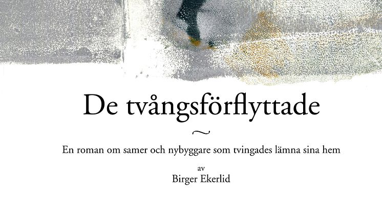 Omslag till boken De tvångsförflyttade av Birger Ekerlid