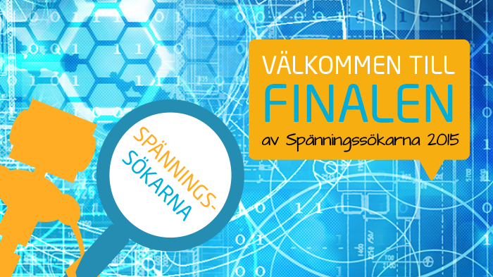 Välkommen till finalen av Spänningssökarna 2015!