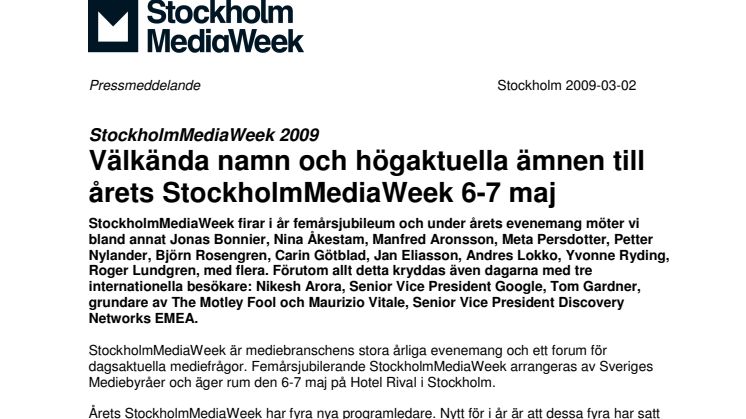 Välkända namn och högaktuella ämnen till årets StockholmMediaWeek 6-7 maj
