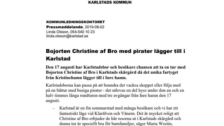 ​Bojorten Christine af Bro med pirater lägger till i Karlstad