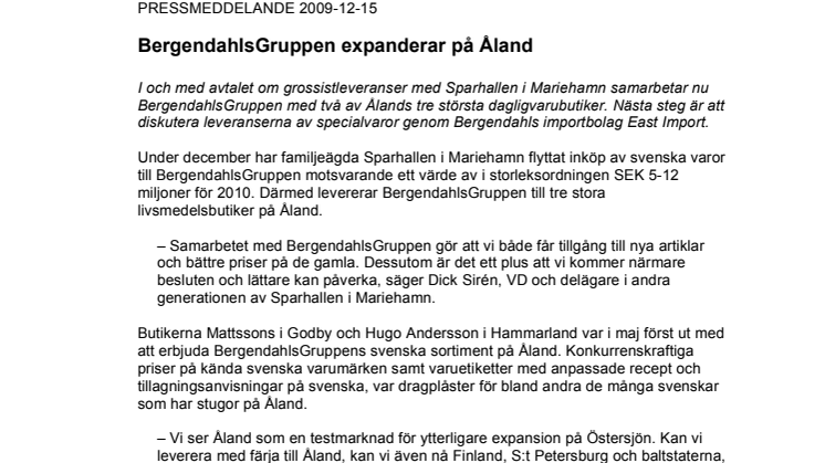 Svenska BergendahlsGruppen expanderar på Åland