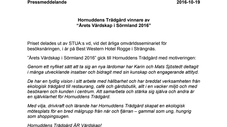 ​Hornuddens Trädgård vinnare av  “Årets Värdskap i Sörmland 2016”
