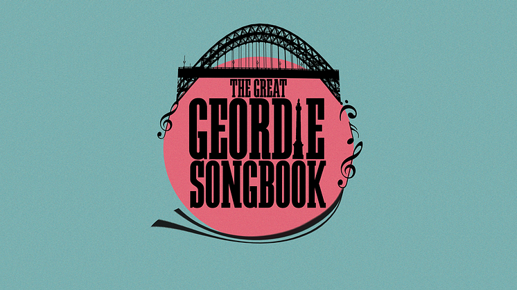 The Great Geordie Songbook – guide and competition