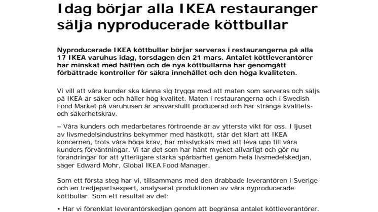 Idag börjar alla IKEA restauranger sälja nyproducerade köttbullar