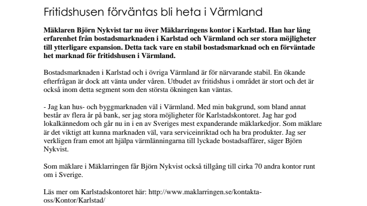 Fritidshusen förväntas bli heta i Värmland