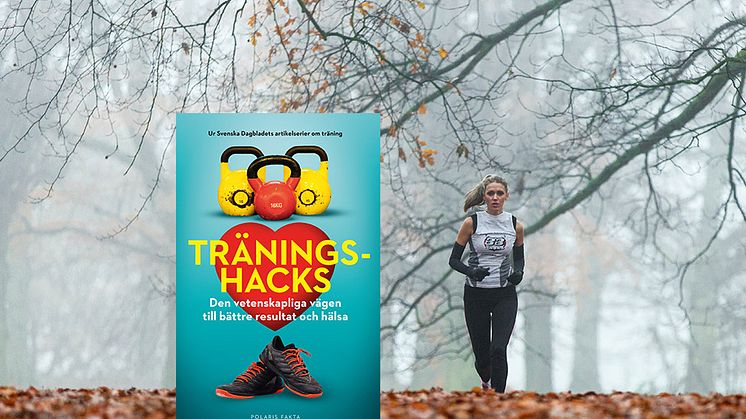 Ny bok visar den vetenskapliga vägen till bättre träningsresultat och hälsa