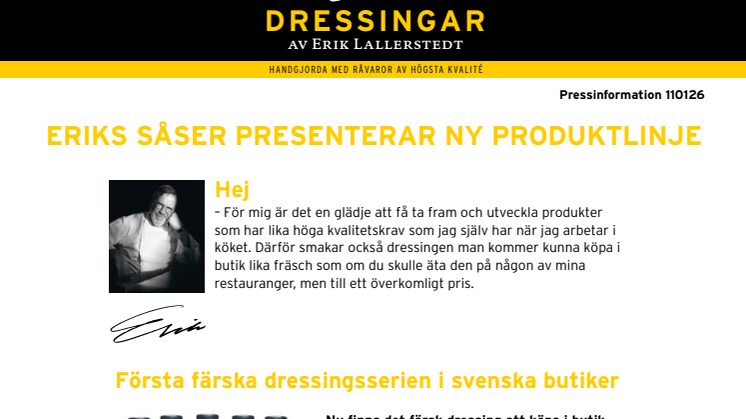 Erik Lallerstedt lanserar Sveriges första färska dressingar