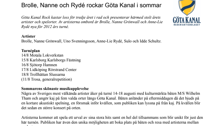 Brolle, Nanne och Rydé rockar Göta Kanal i sommar