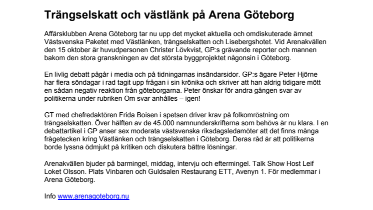 Trängselskatt och västlänk på Arena Göteborg