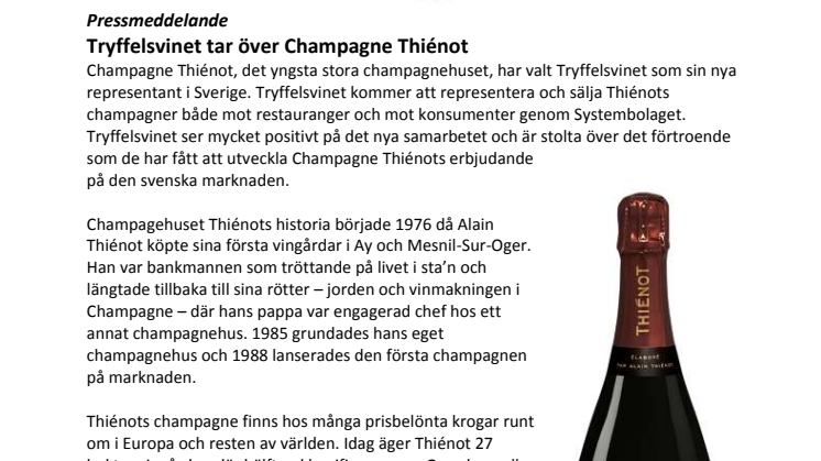 Tryffelsvinet tar över Champagne Thiénot