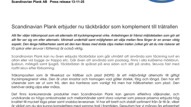 Scandinavian Plank erbjuder nu även täckbrädor som komplement till trätrallen