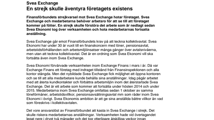 Svea Ekonomis kommentar till Finansförbundets konfliktvarsel mot Svea Exchange
