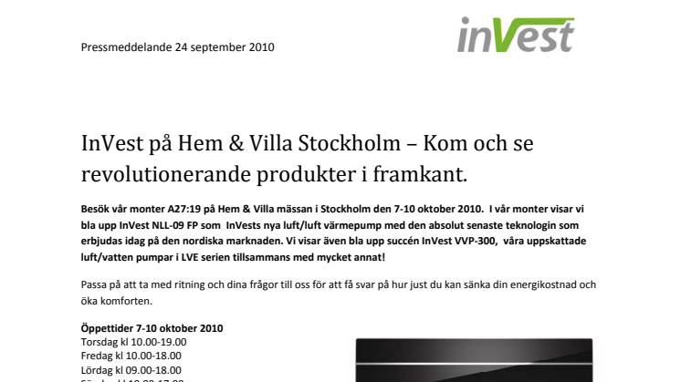 InVest på Hem & Villa Stockholm – Kom och se revolutionerande produkter i framkant. 