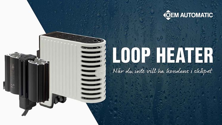 Nya Loop Heater från vår tillverkare Stego