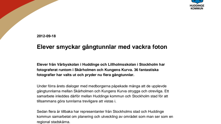 Elever smyckar gångtunnlar med vackra foton