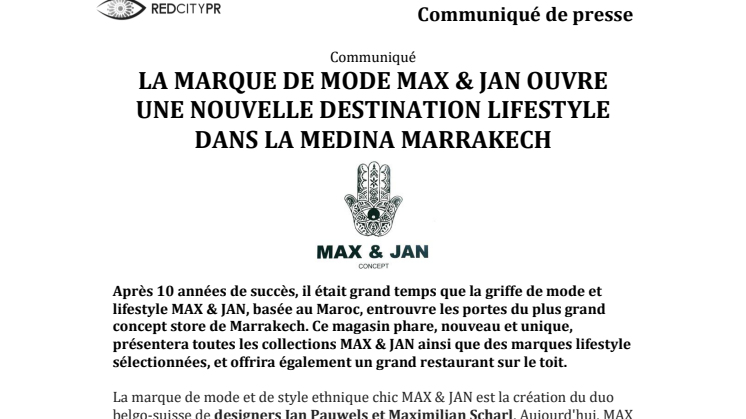LA MARQUE DE MODE MAX & JAN OUVRE UNE NOUVELLE DESTINATION LIFESTYLE DANS LA MEDINA MARRAKECH