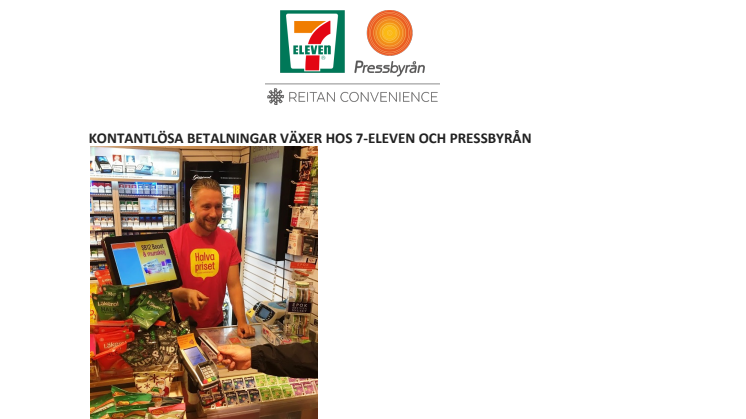 Kontantlösa betalningar växer hos 7-Eleven och Pressbyrån