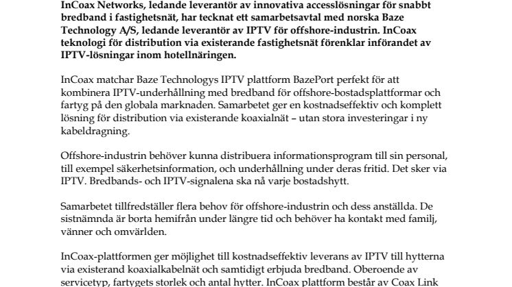 InCoax Networks tecknar samarbetsavtal med Baze Technology