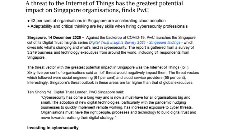 A threat to the Internet of Things has the greatest potential impact on Singapore organisations, finds PwC