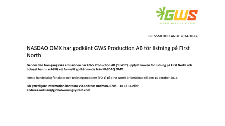 NASDAQ OMX har godkänt GWS Production AB för listning på First North