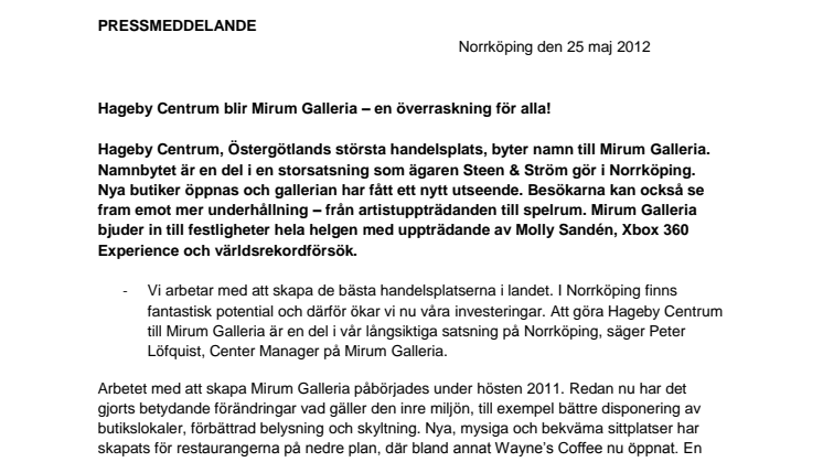 Hageby Centrum blir Mirum Galleria – en överraskning för alla!