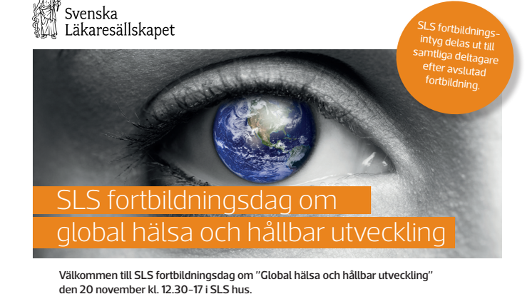 ​Global hälsa och hållbar utveckling angår alla - men på vilket sätt är det relevant för svenska läkare?