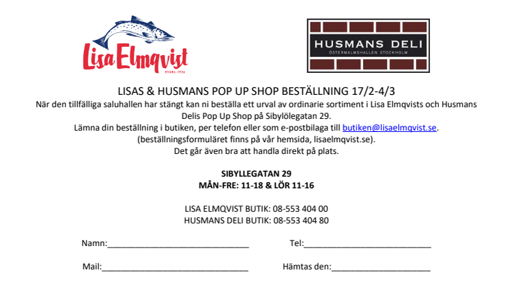 Beställning Pop-Up Shop Lisa Elmqvist och Husmans Deli 17/2-4/3