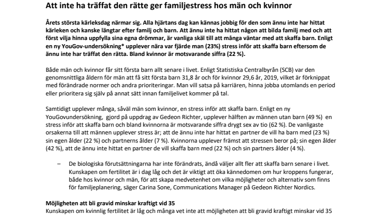 Att inte ha träffat den rätte ger familjestress hos män och kvinnor