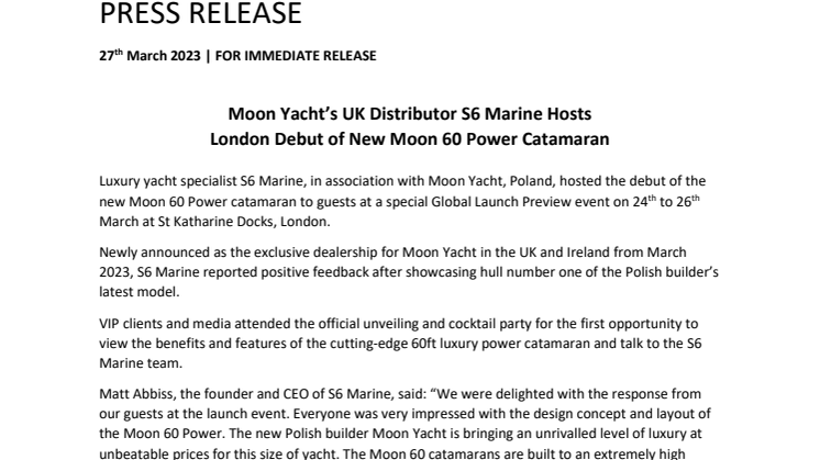 Press Release - Moon Yacht’s UK Distributor S6 Marine Hosts London Debut of New Moon 60 Power Catamaran.pdf