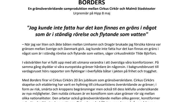 Cirkus Cirkör och Malmö Stadsteater bjuder in till pressmöte inför urpremiären av BORDERS