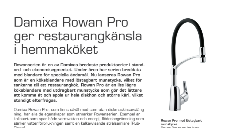 Damixa Rowan Pro ger restaurangkänsla i hemmaköket