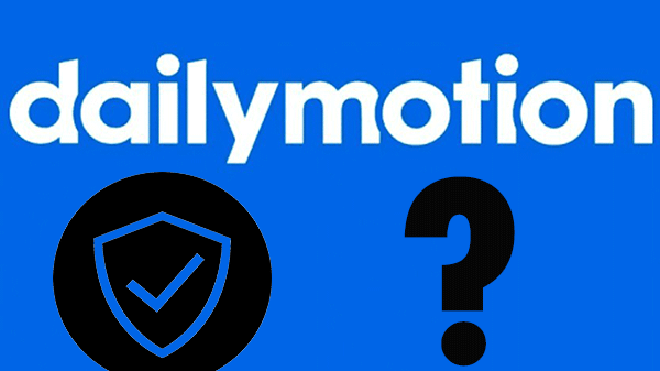 Ist Dailymotion sicher