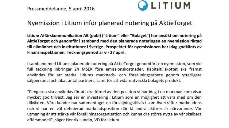 Nyemission i Litium inför planerad notering på AktieTorget	