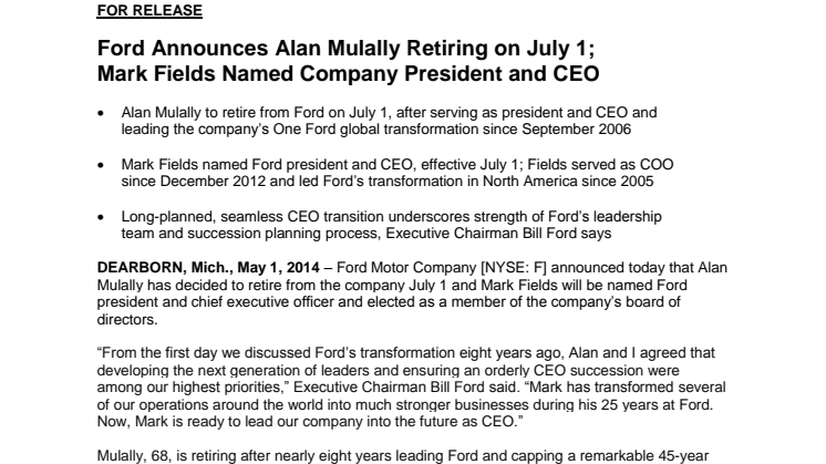 Ford Announces Alan Mulally Retiring on July 1; Mark Fields Named Company President and CEO