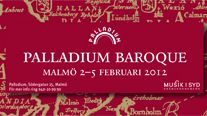 Palladium Baroque 2012 – Passionerade & paradisiska barockklanger med bl.a Paul O'Dette & Dan Laurin