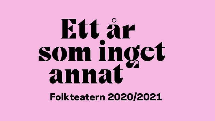 Folkteatern Göteborg presenterar spelåret 2020/2021.