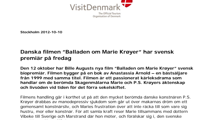 Danska filmen ”Balladen om Marie Krøyer” har svensk premiär på fredag