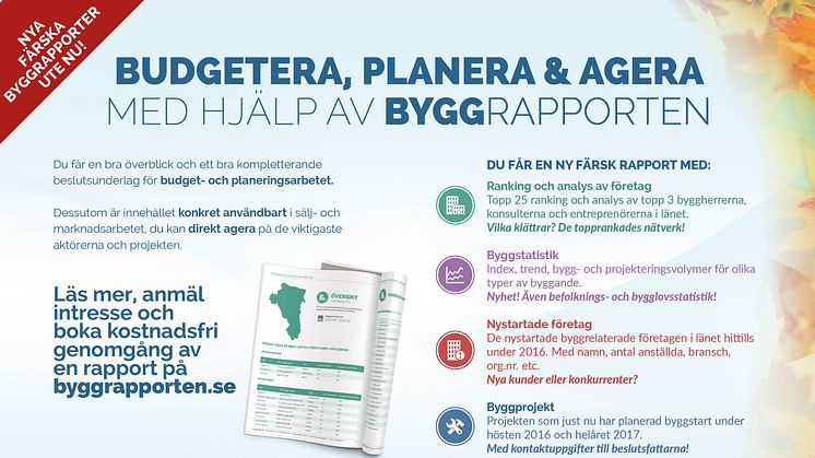 Nya färska Byggrapporter länsvis - boka kostnadsfri genomgång inför budget- och planeringsarbetet!