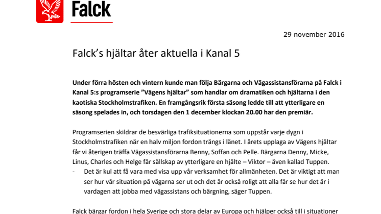 Falck’s hjältar åter aktuella i Kanal 5