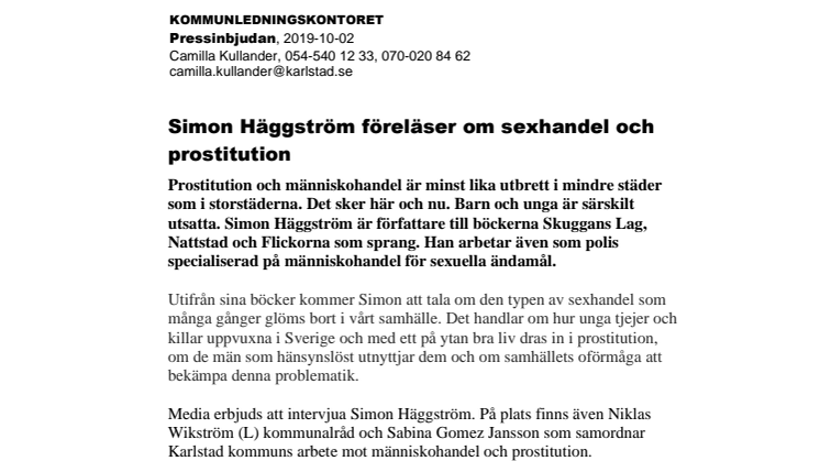 Pressinbjudan: Simon Häggström föreläser om sexhandel och prostitution Rättelse datum det är 3 oktober inte 3 september