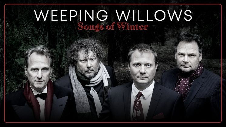 Weeping Willows presenterar julturnén "Songs of Winter"
