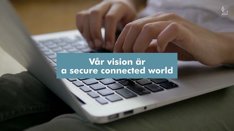 Advenicas vision: A secure connected world