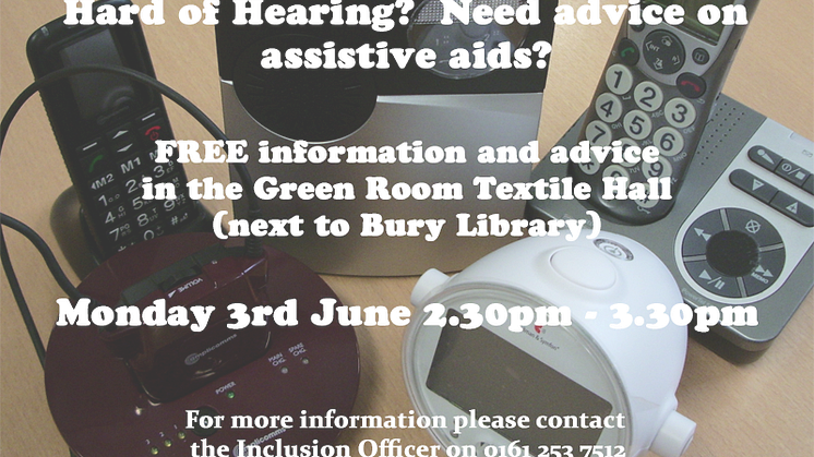 ​Free advice about equipment to help those hard of hearing